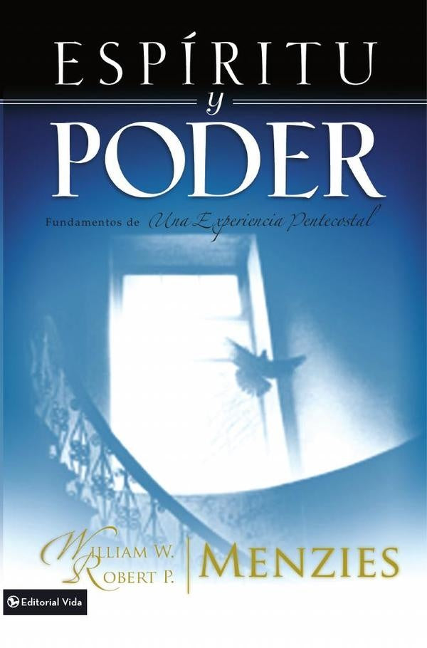 Espiritu y poder | Robert P. Menzies