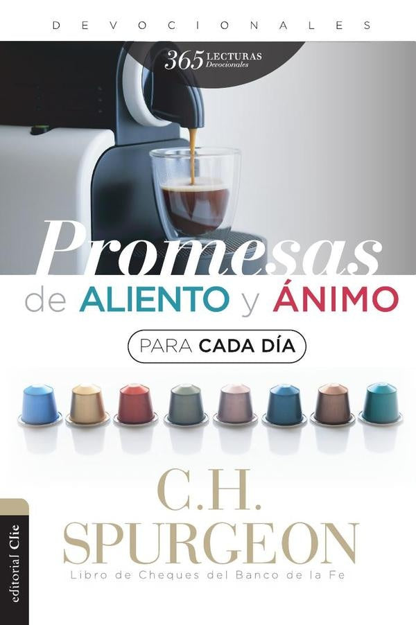 Libro de promesas de aliento y animo para cada dia | Charles H. Spurgeon