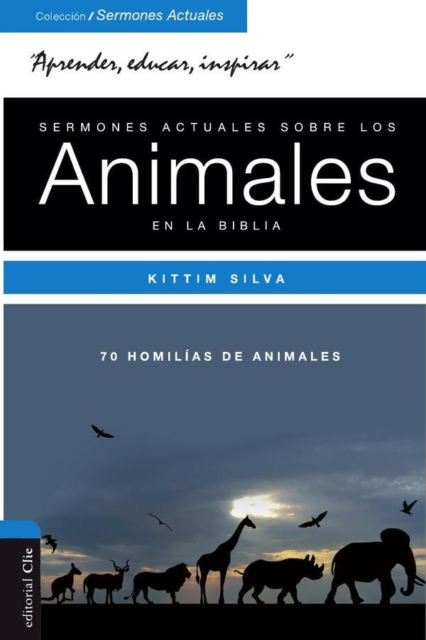 Sermones actuales sobre animales de la Biblia | Kittim Silva-Bermudez