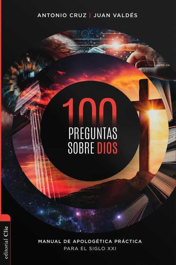 100 preguntas sobre Dios | Juan Valdes