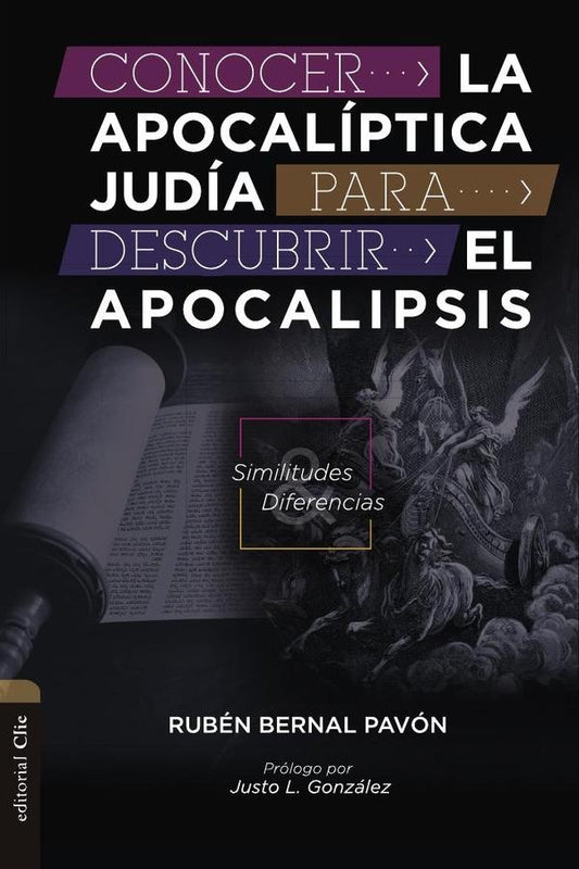 Conocer la Apocaliptica judia para descubrir el Apocalipsis | Ruben Bernal Pavon