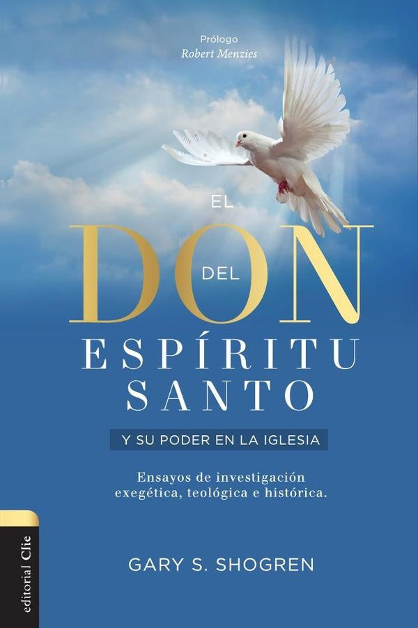 El  don del Espiritu Santo y su poder en la iglesia | Gary Shogren
