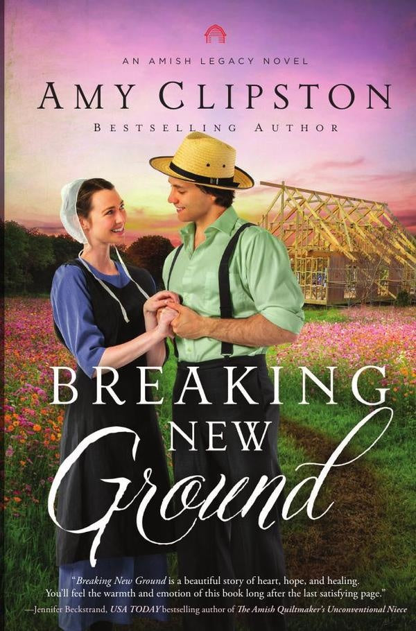 Breaking New Ground | Amy Clipston