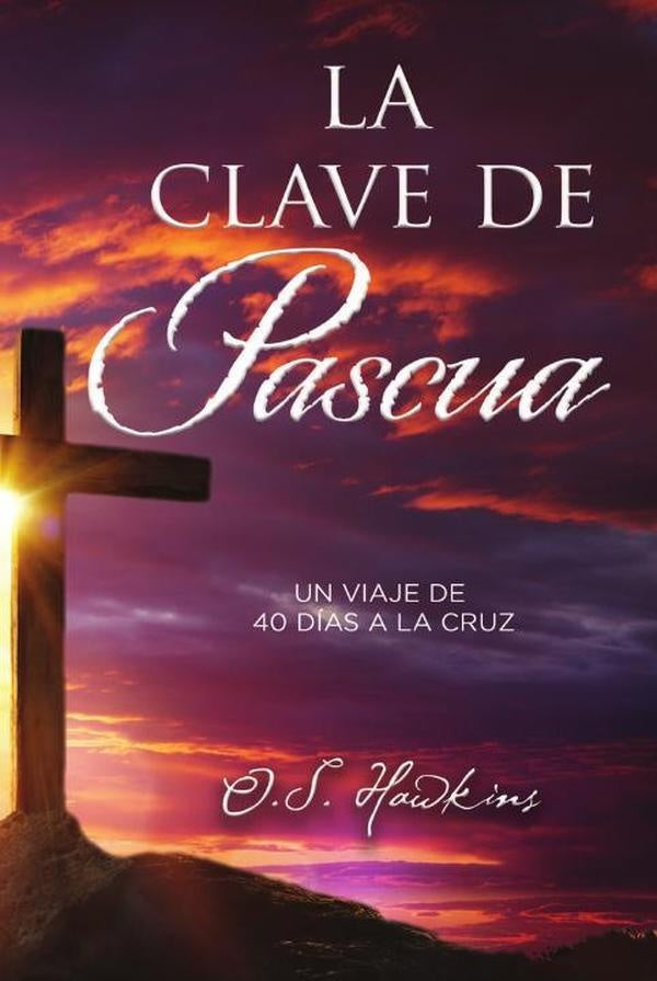 La clave de Pascua | O. S. Hawkins