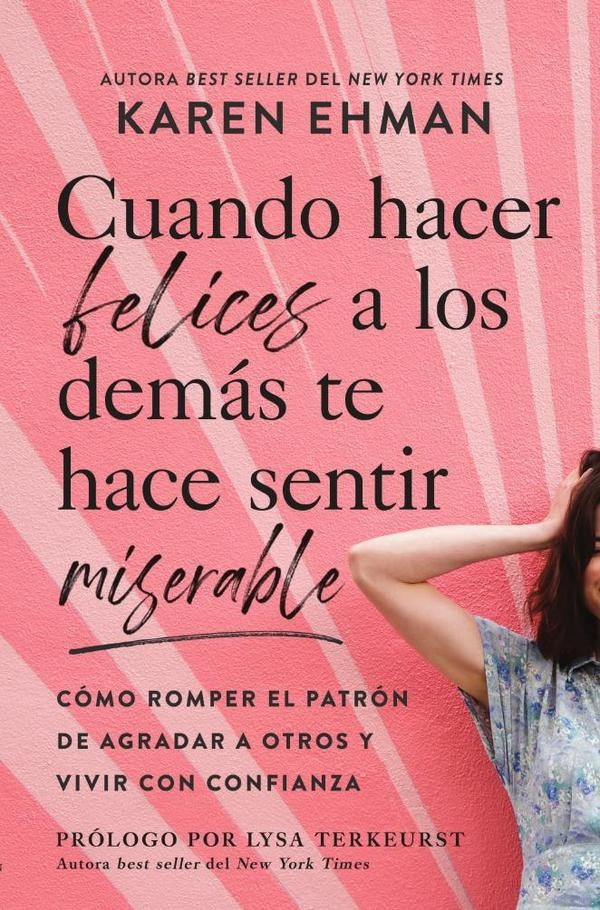 Cuando hacer felices a los demas te hace sentir miserable | Karen Ehman