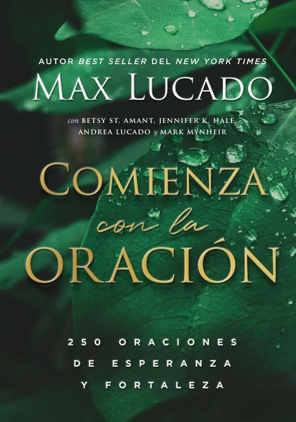 Comienza con la oracion | Max Lucado