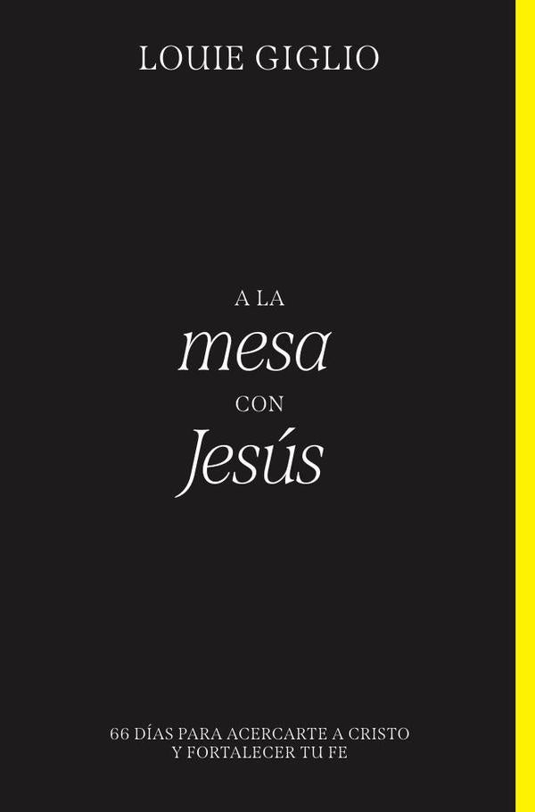 A la mesa con Jesus | Louie Giglio