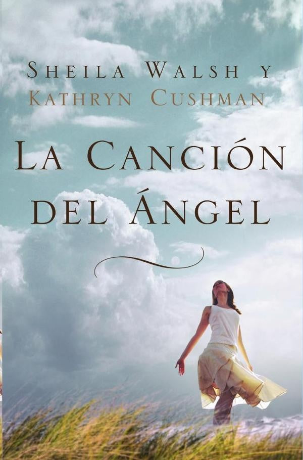 La cancion del angel | Kathryn Cushman