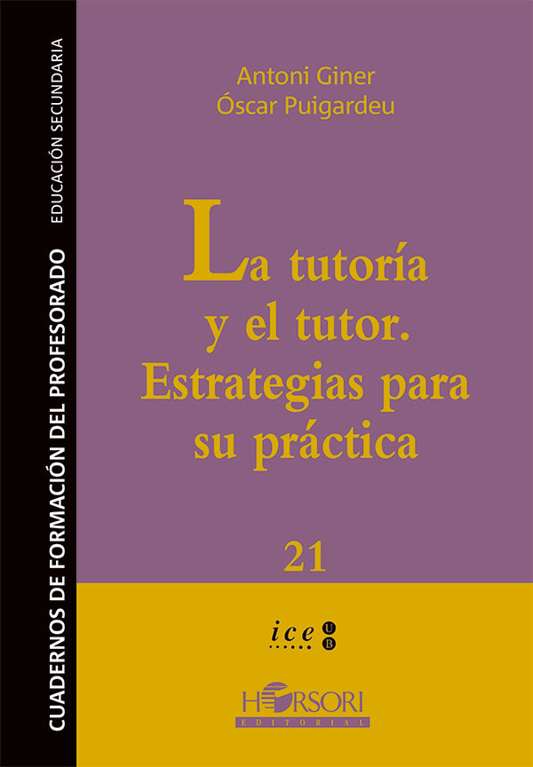 La tutoria y el tutor | oscar Puigardeu