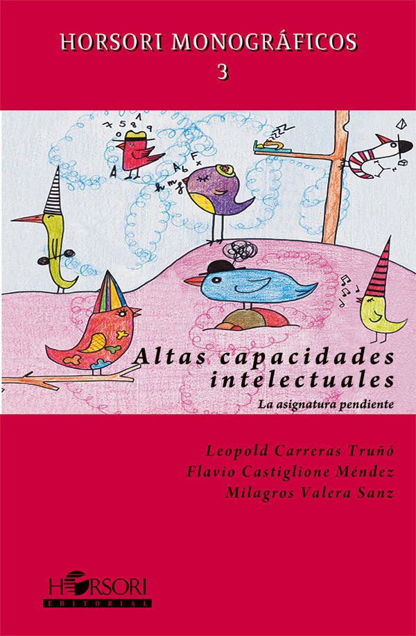 Altas capacidades intelectuales | Flavio Castiglione Mendez