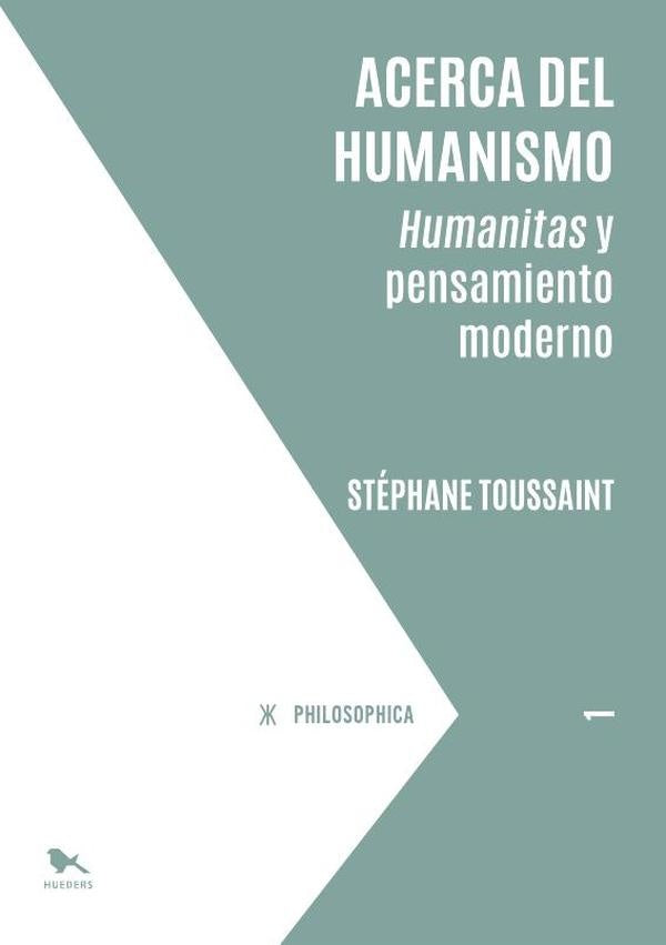 Acerca del humanismo | Ignacio Uribe