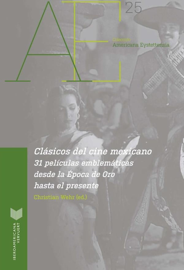 Clasicos del cine mexicano | Christian Wehr