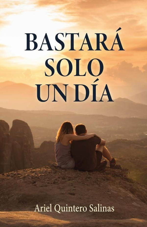 Bastara solo un dia | Ariel Quintero Salinas