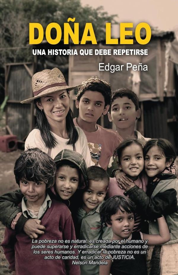 Do?a Leo: Una historia que debe repetirse | Edgar Pe?a