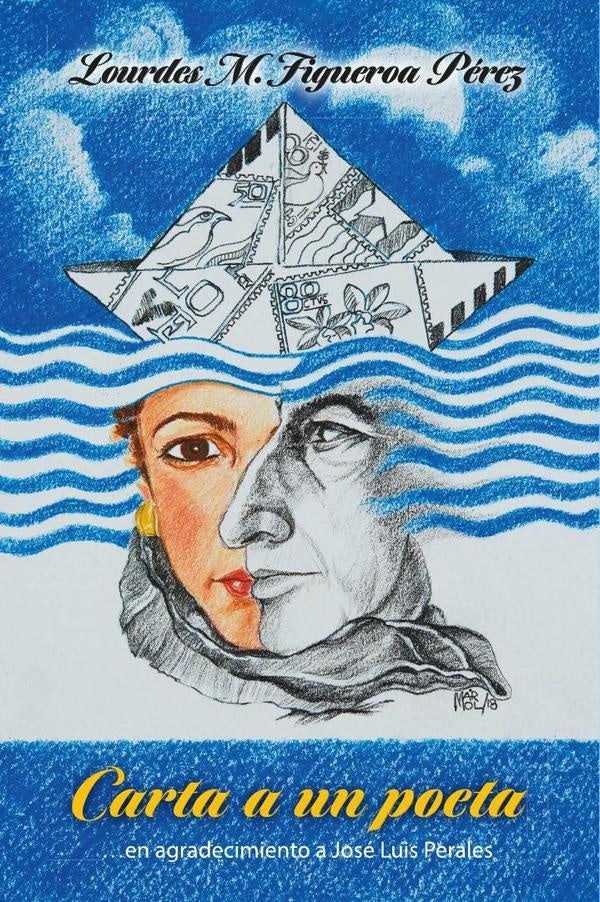 Carta a un poeta: en agradecimiento a Jose Luis Perales | Lourdes M. Figueroa Perez