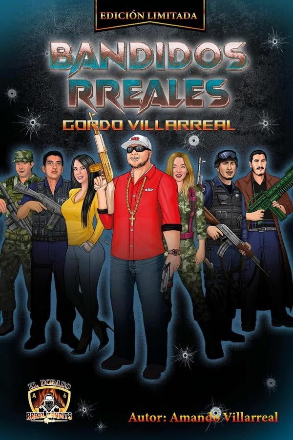 Bandidos RReales: Gordo Villarreal | Amando Villarreal