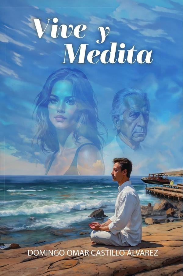 Vive y Medita | DOMINGO OMAR CASTILLO aLVAREZ