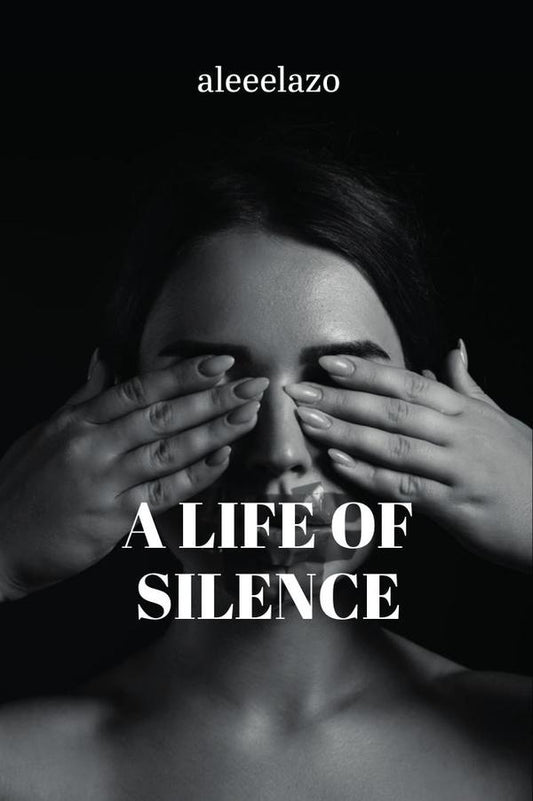 A life of silence | aleeelazo