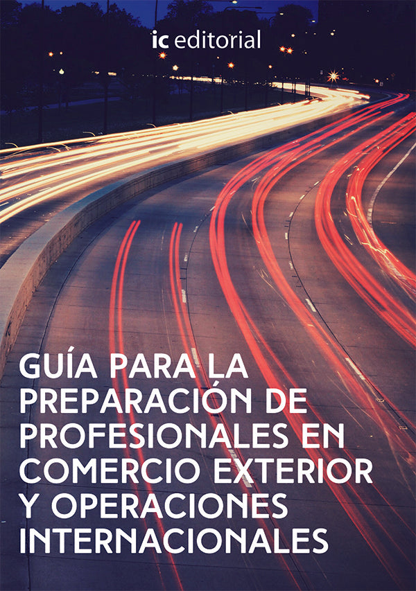 Guia para la preparacion de Profesionales en Comercio exterior y Operaciones Internacionales | ACOCEX