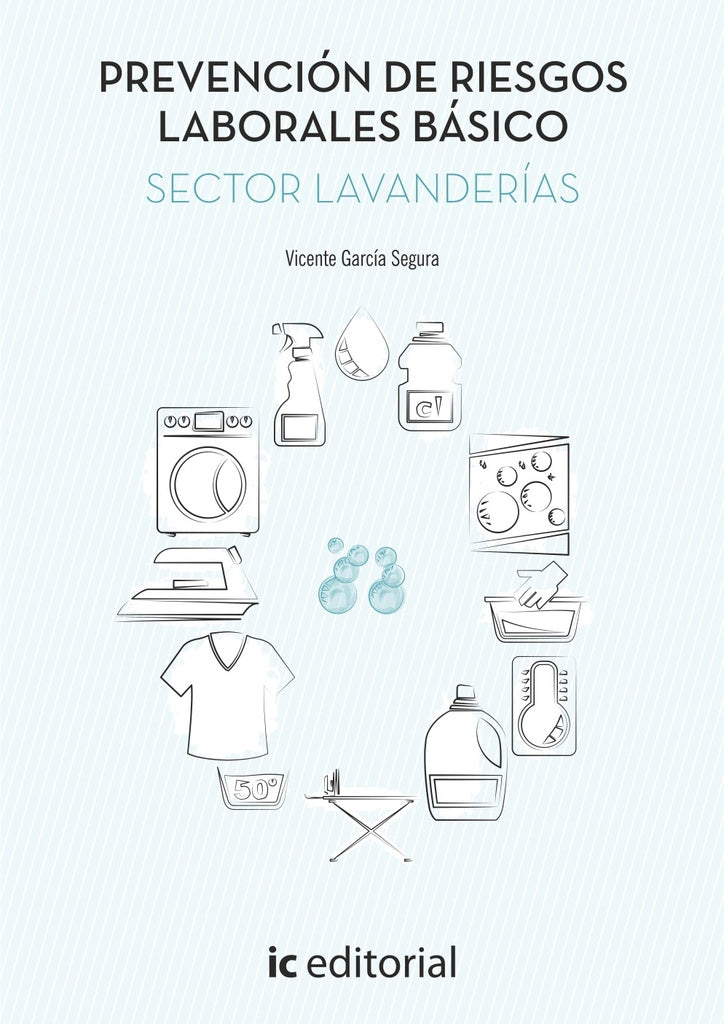 Prevencion de Riesgos Laborales Basico. Sector Lavanderias | Vicente Garcia Segura