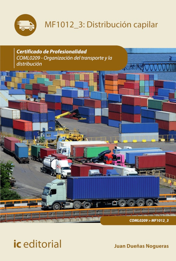 Distribucion capilar. COML0209 - Organizacion del transporte y la distribucion | Juan Due?as Nogueras