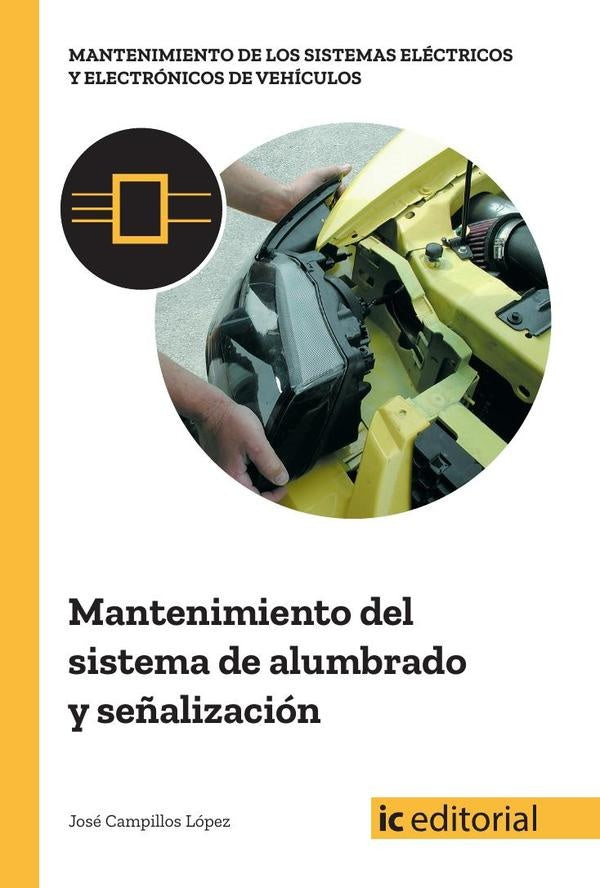 Mantenimiento del sistema de alumbrado y se?alizacion | Jose Campillos Lopez