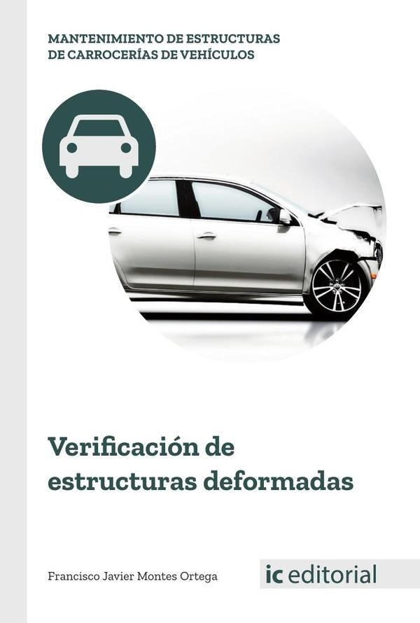 Verificacion de estructuras deformadas | Francisco Javier Montes Ortega