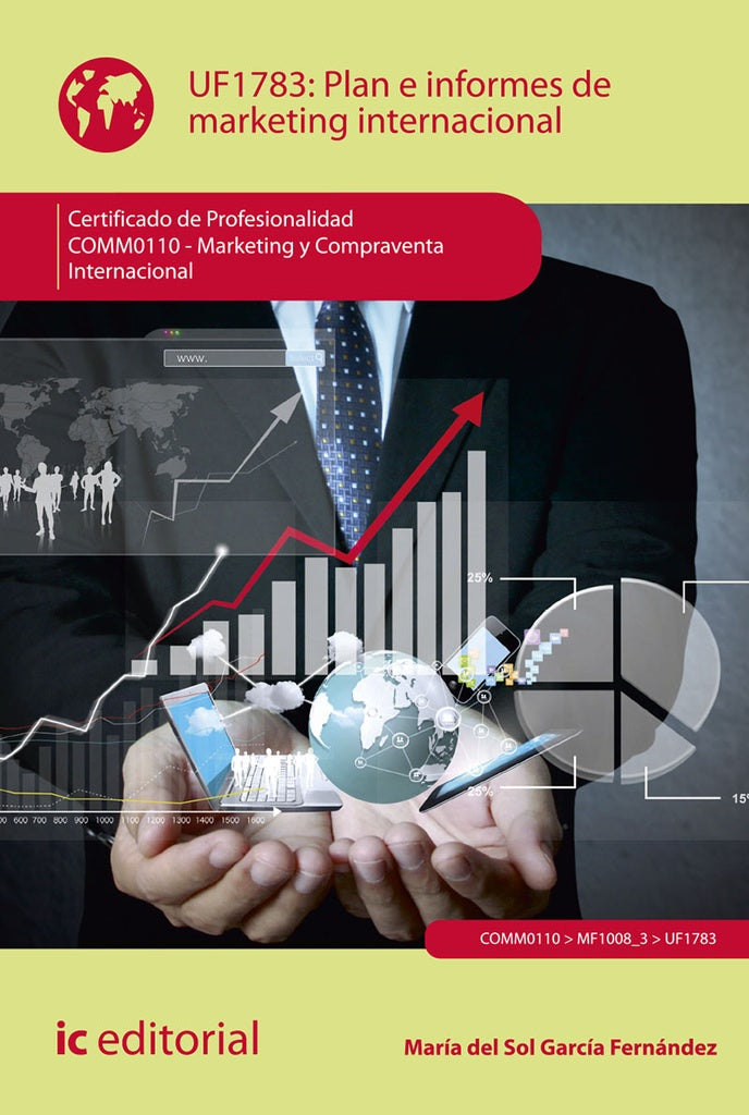 Plan e informes de marketing internacional. COMM0110 - Marketing y compraventa internacional | Maria del Sol Garcia Fernandez
