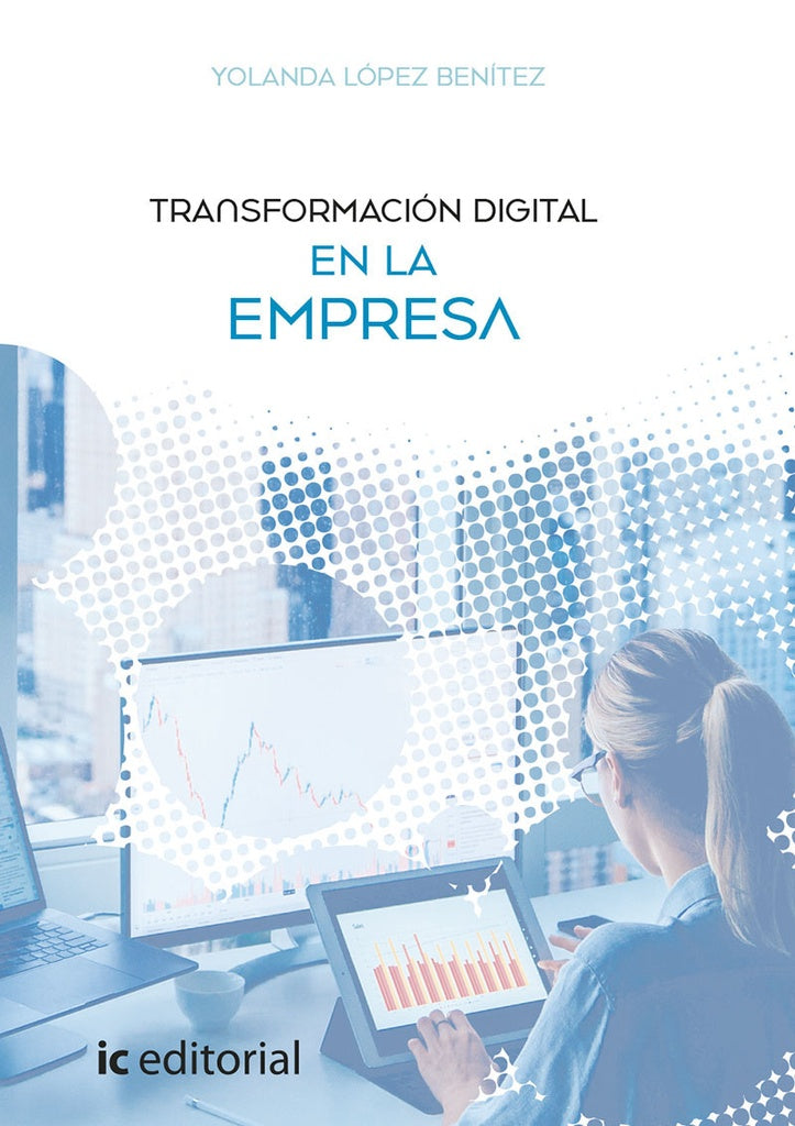Transformacion digital en la empresa | Yolanda Lopez Benitez