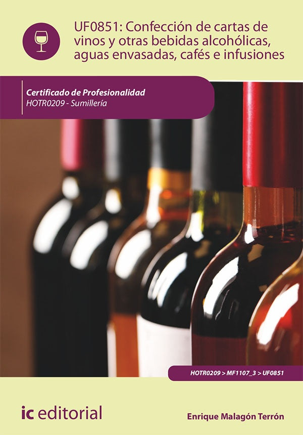 Confeccion de cartas de vinos, otras bebidas alcoholicas, aguas envasadas, cafes e infusiones. HOTR0 | Enrique Malagon Terron