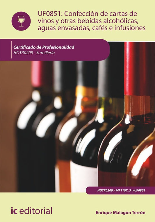 Confeccion de cartas de vinos, otras bebidas alcoholicas, aguas envasadas, cafes e infusiones. HOTR0 | Enrique Malagon Terron