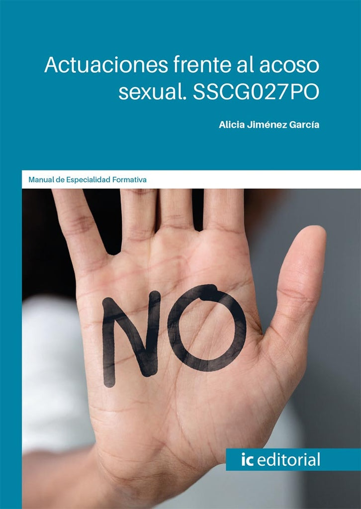 Actuaciones frente al acoso sexual | Alicia Jimenez Garcia