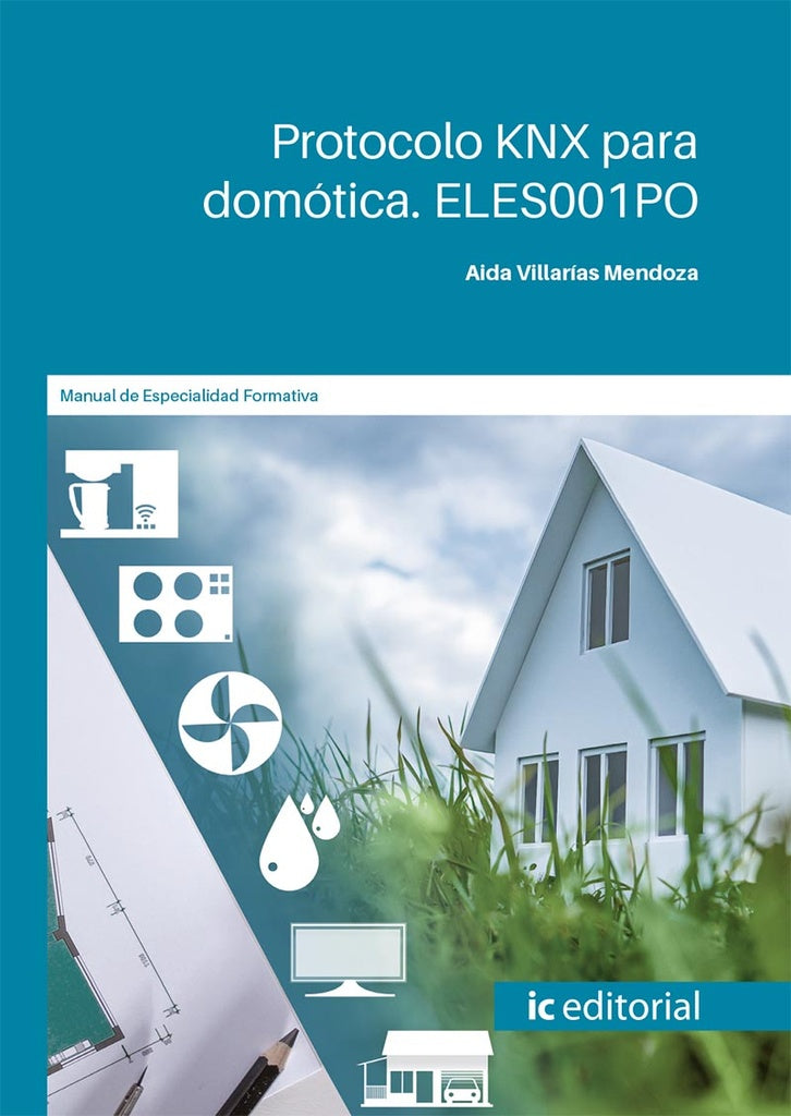Protocolo KNX para domotica | Aida Villarias Mendoza
