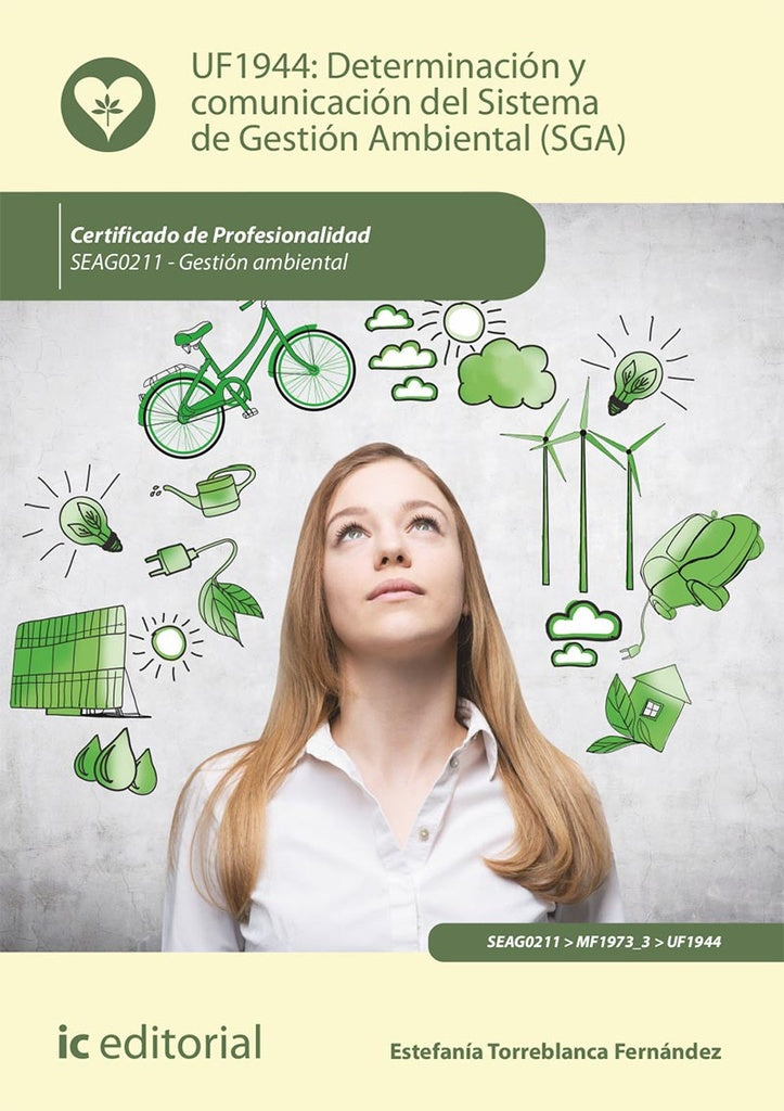 Determinacion y comunicacion del Sistema de Gestion Ambiental (SGA). SEAG0211 - Gestion ambiental | Estefania Torreblanca Fernandez