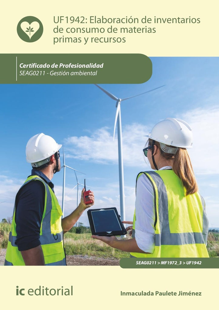 Elaboracion de inventarios de consumo de materias primas y recursos. SEAG0211 - Gestion ambiental | Inmaculada Paulete Jimenez
