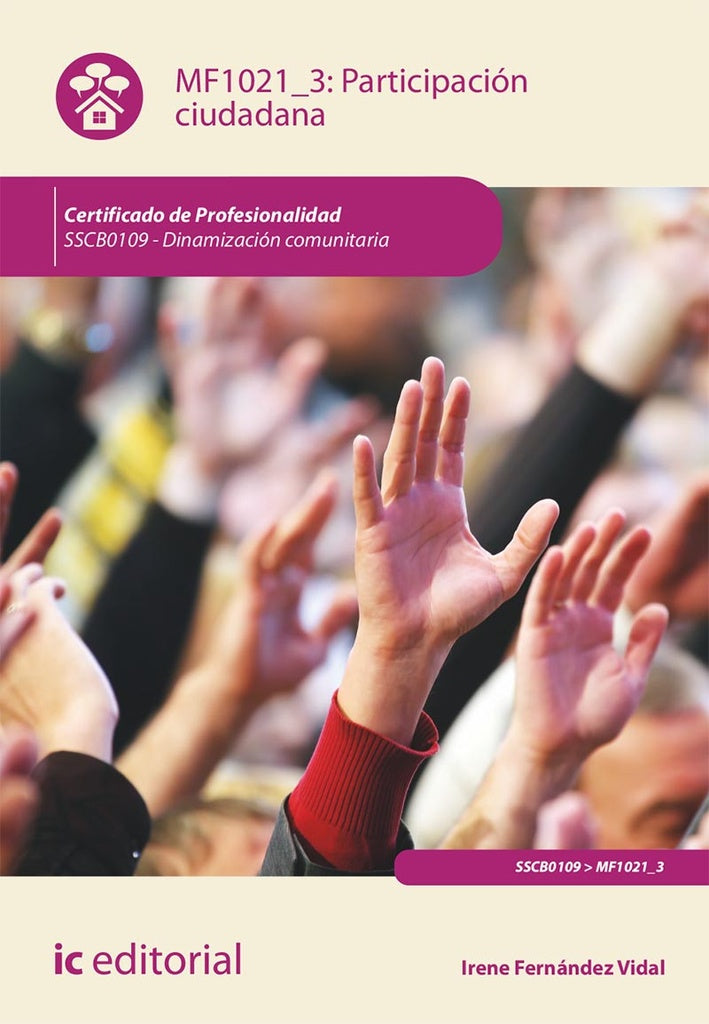 Participacion ciudadana. SSCB0109 - Dinamizacion comunitaria | Irene Fernandez Vidal
