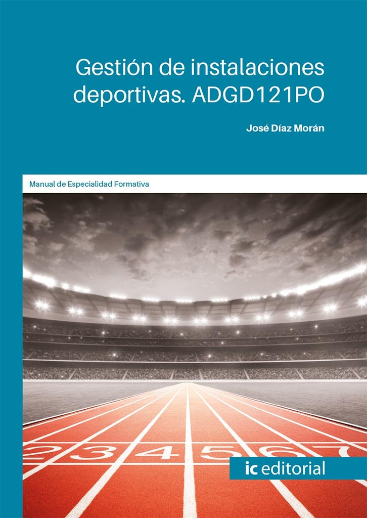 Gestion de instalaciones deportivas | Jose Diaz Moran