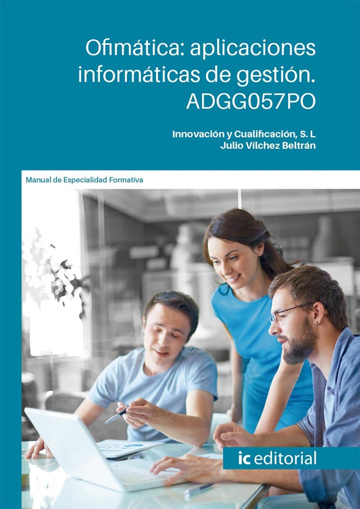 Ofimatica: aplicaciones informaticas de gestion | Julio Vilchez Beltran