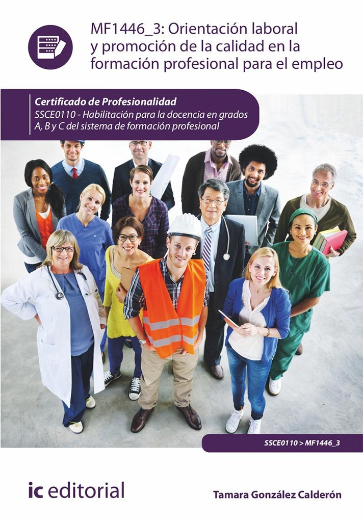 Orientacion laboral y promocion de la calidad en la Formacion Profesional para el Empleo. SSCE0110 - | Tamara Gonzalez Calderon