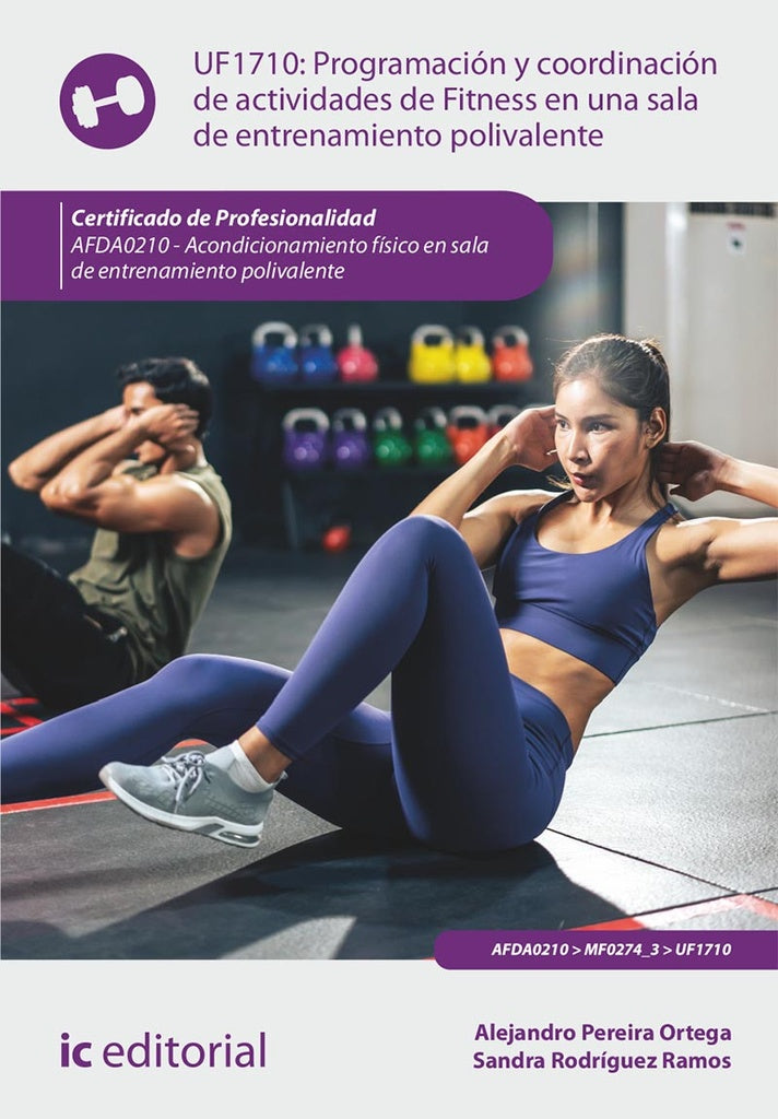 Programacion y coordinacion de actividades de Fitness en una sala de entrenamiento polivalente. AFDA | Sandra Rodriguez Ramos