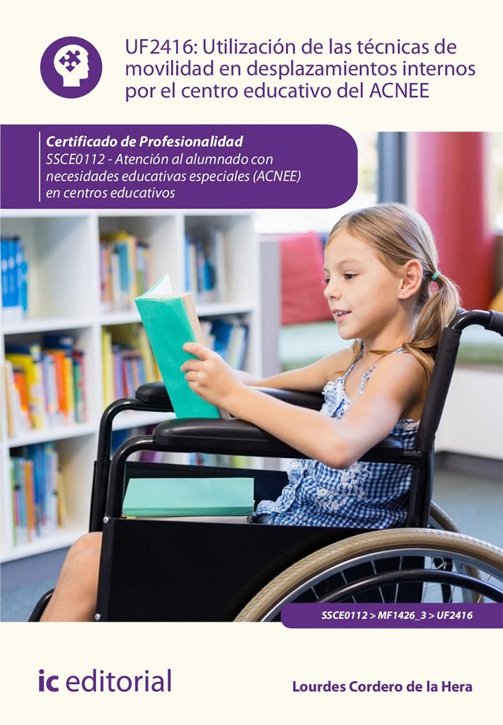 Utilizacion de las tecnicas de movilidad en desplazamientos internos por el centro educativo del ACN | Lourdes Cordero de la Hera