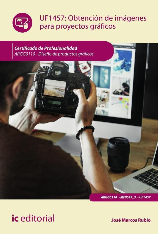 Obtencion de imagenes para proyectos graficos. ARGG0110 - Dise?o de productos graficos | Jose Marcos Rubio