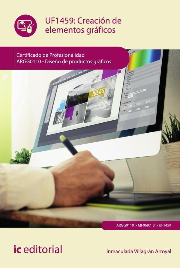 Creacion de elementos graficos. ARGG0110 - Dise?o de productos graficos | Inmaculada Villagran Arroyal
