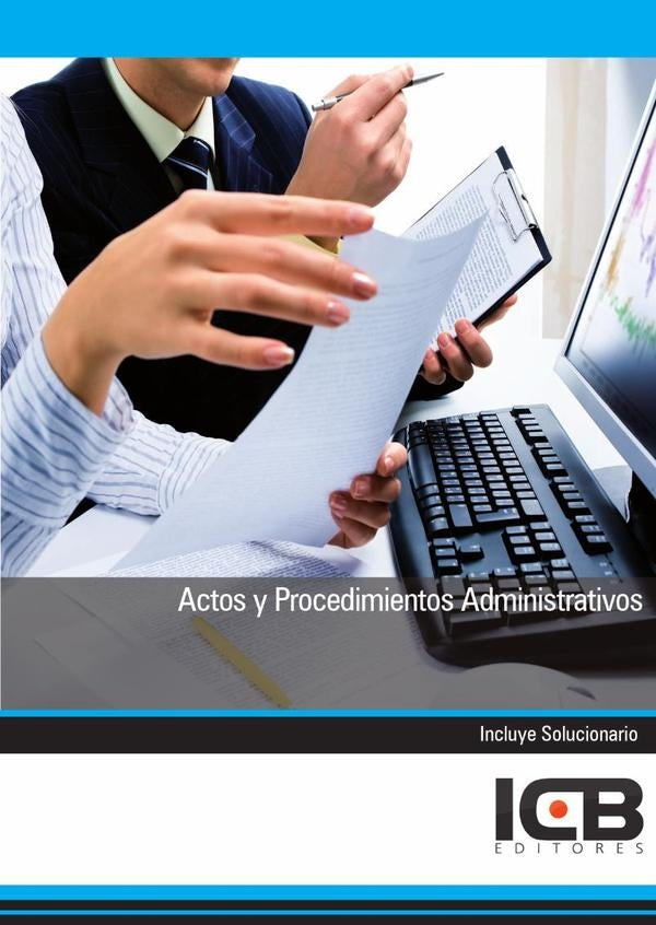 Actos y Procedimientos Administrativos | ICB Editores