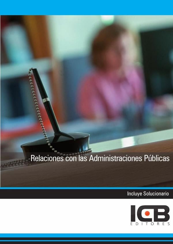 Relaciones con las Administraciones Publicas | ICB Editores