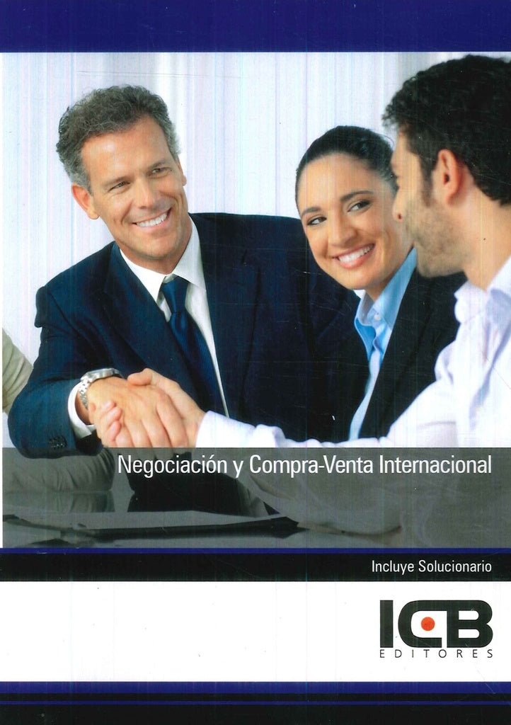 Negociacion y Compra-Venta Internacional | ICB Editores