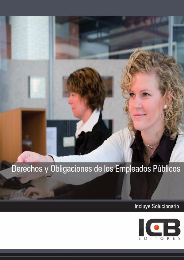 Derechos y Obligaciones de los Empleados Publicos | ICB Editores