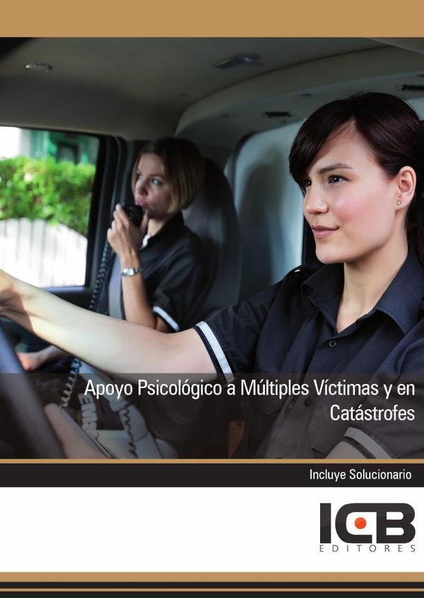 Apoyo Psicologico a Multiples Victimas y en Catastrofes | ICB Editores