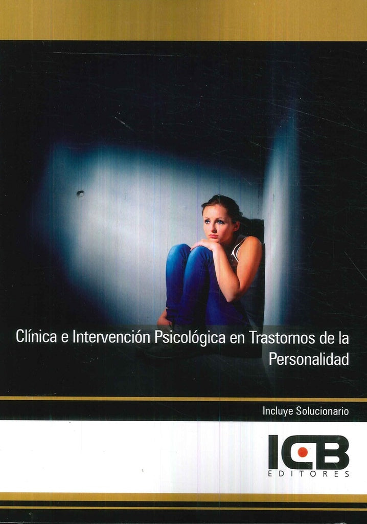 Clinica e Intervencion Psicologica en Trastornos de la Personalidad | ICB Editores