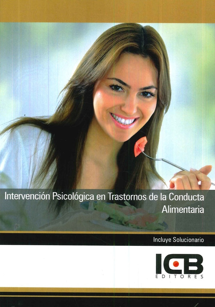 Intervencion Psicologica en Trastornos de la Conducta Alimentaria | ICB Editores